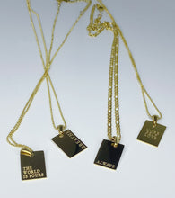 Load image into Gallery viewer, MORE SELF LOVE: POSITIVE AFFIRMATION NECKLACE
